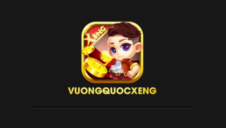 Vuong Quoc Xeng – Link tải Vuong Quoc Xeng APK, IOS tặng code 100k năm 2021