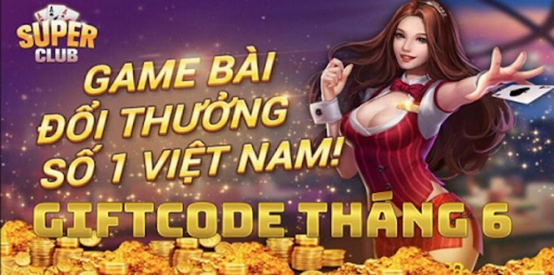 Khuyến mãi hấp dẫn tại cổng game Supper Club