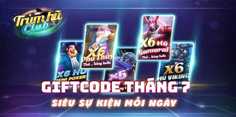 Hướng dẫn nhận giftcode Trùm Hũ