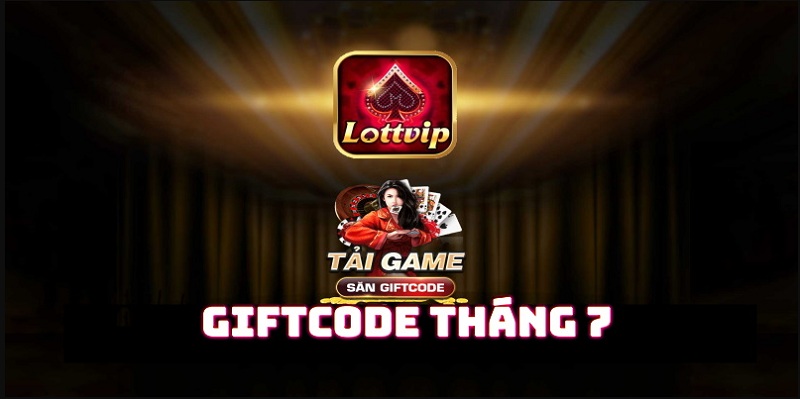 Giới thiệu giftcode Lottvip